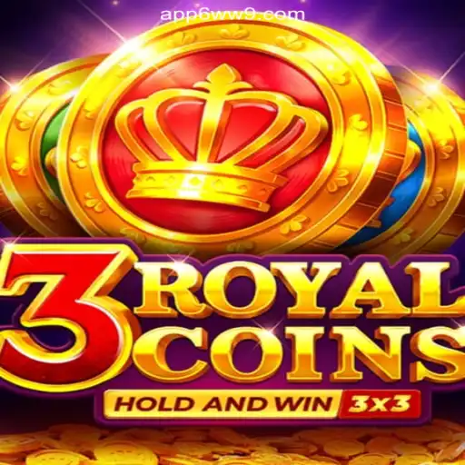 3royalcoins: Discover the Thrill on 6WW9.COM Platform-Oficial Slots Brasil #1