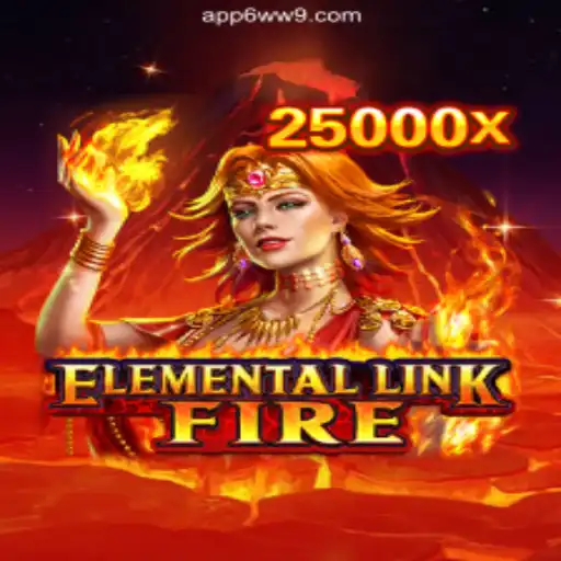 Discover the Magic of ElementalLinkFire: A Leader on 6WW9.COM Platform-Oficial Slots Brasil #1