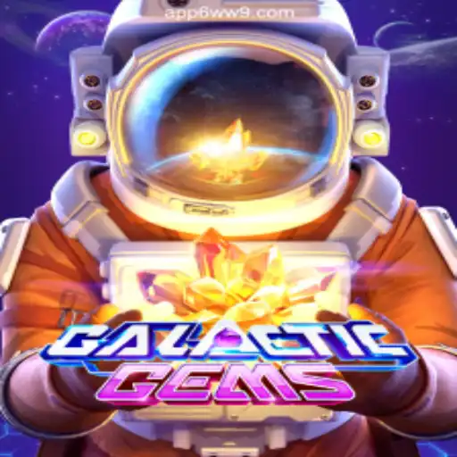 Exploring GalacticGems: The Stellar Slots Experience on 6WW9.COM Platform