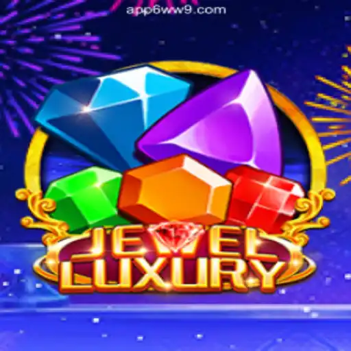 Discover JewelLuxury: A Premier Gaming Experience on 6WW9.COM Platform-Oficial Slots Brasil #1
