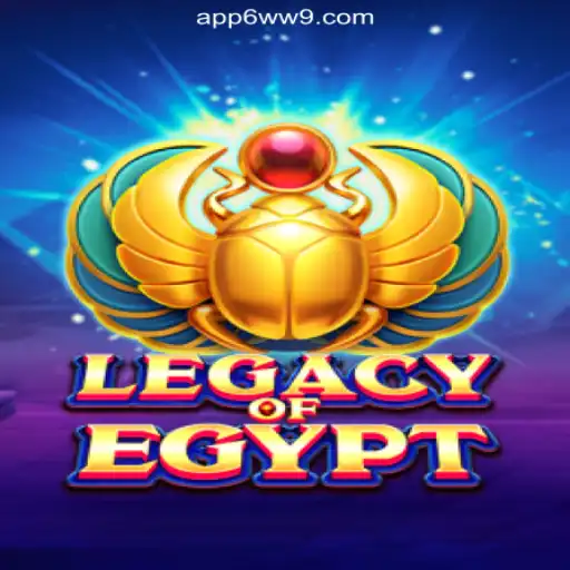 Exploring the Mythical World of LegacyOfEgypt on 6WW9.COM Platform