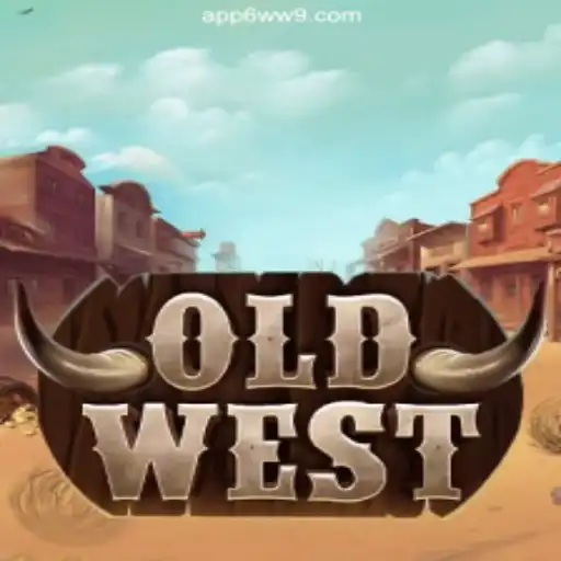 OldWest: Discover the Thrill on 6WW9.COM Platform-Oficial Slots Brasil #1